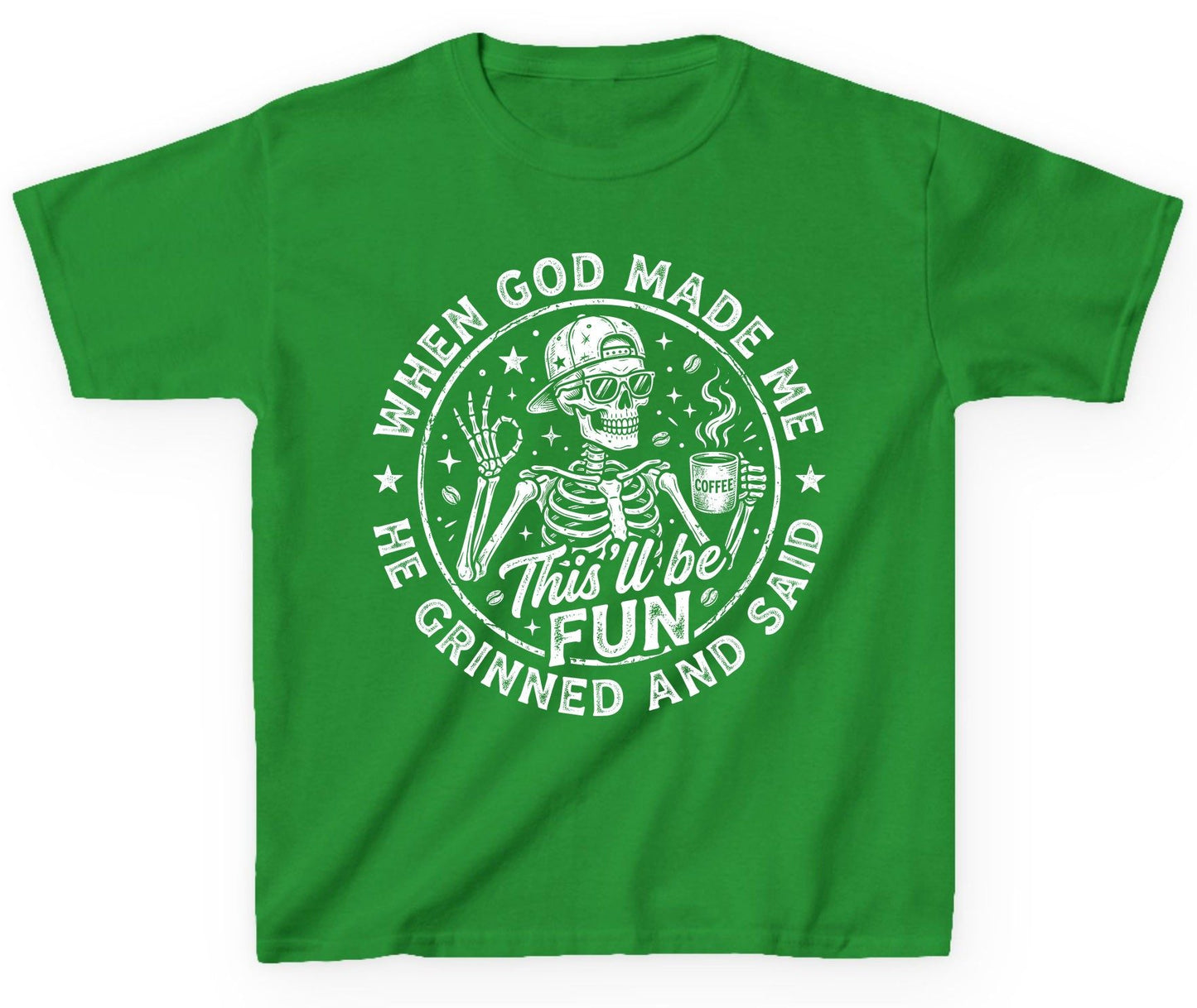 When God Made Me He Grinned and Said This'll Be FUN Youth T-Shirt - product mockup - Irish Green