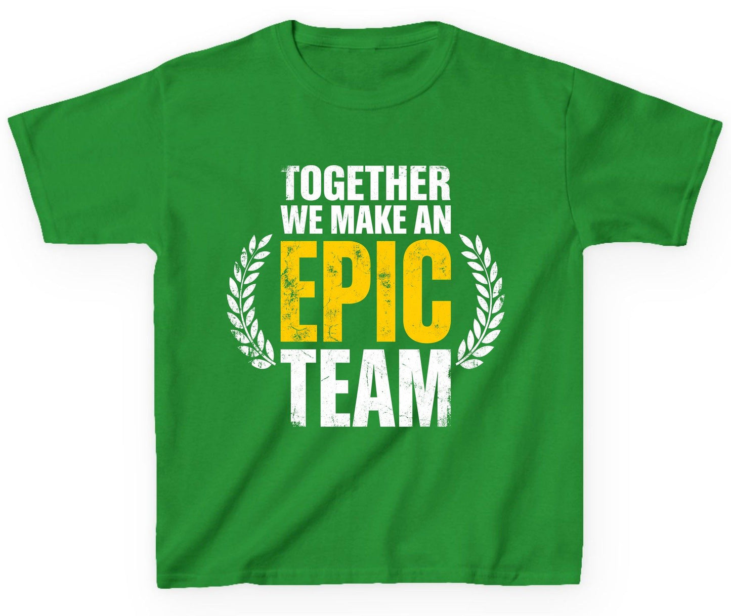 Together We Make an Epic Team teamwork Youth T-Shirt Irish Green product mockup