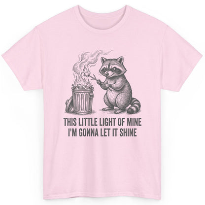 THIS LITTLE LIGHT OF MINE I'M GONNA LET IT SHINE Raccoon T-Shirt Light Pink product mockup