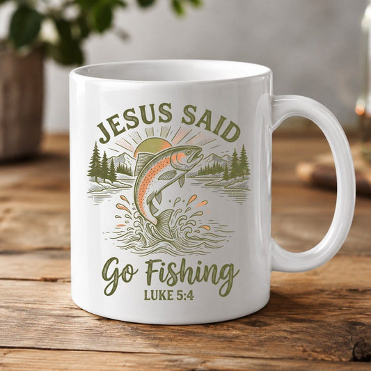 JESUS SAID Go Fishing LUKE 5 4 Vintage Christian White Mug - product mockup - White