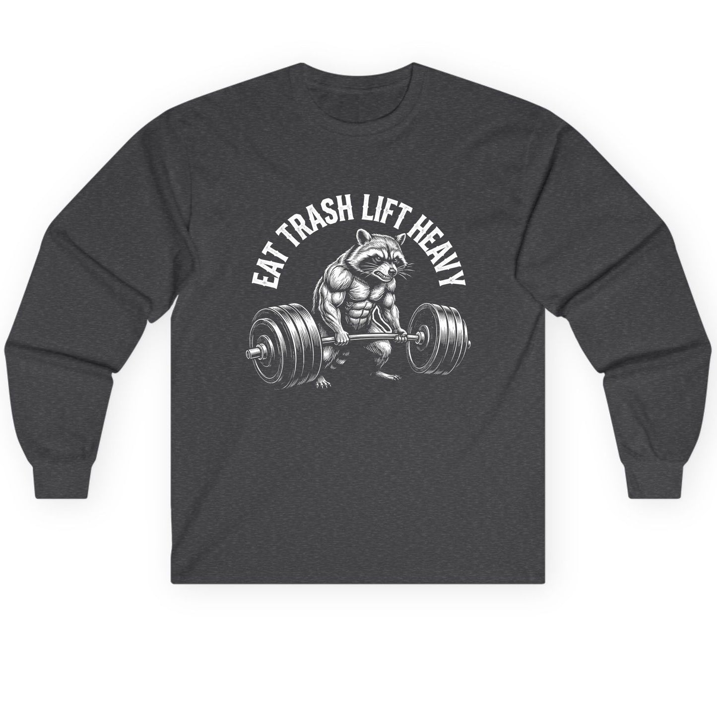 Eat Trash Lift Heavy raccoon Long Sleeve Tee Dark Heather product mockup
