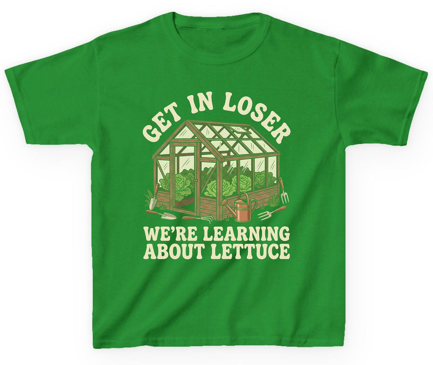 GET IN LOSER WE'RE Learning ABOUT Lettuce Youth T-Shirt - product mockup - Irish Green