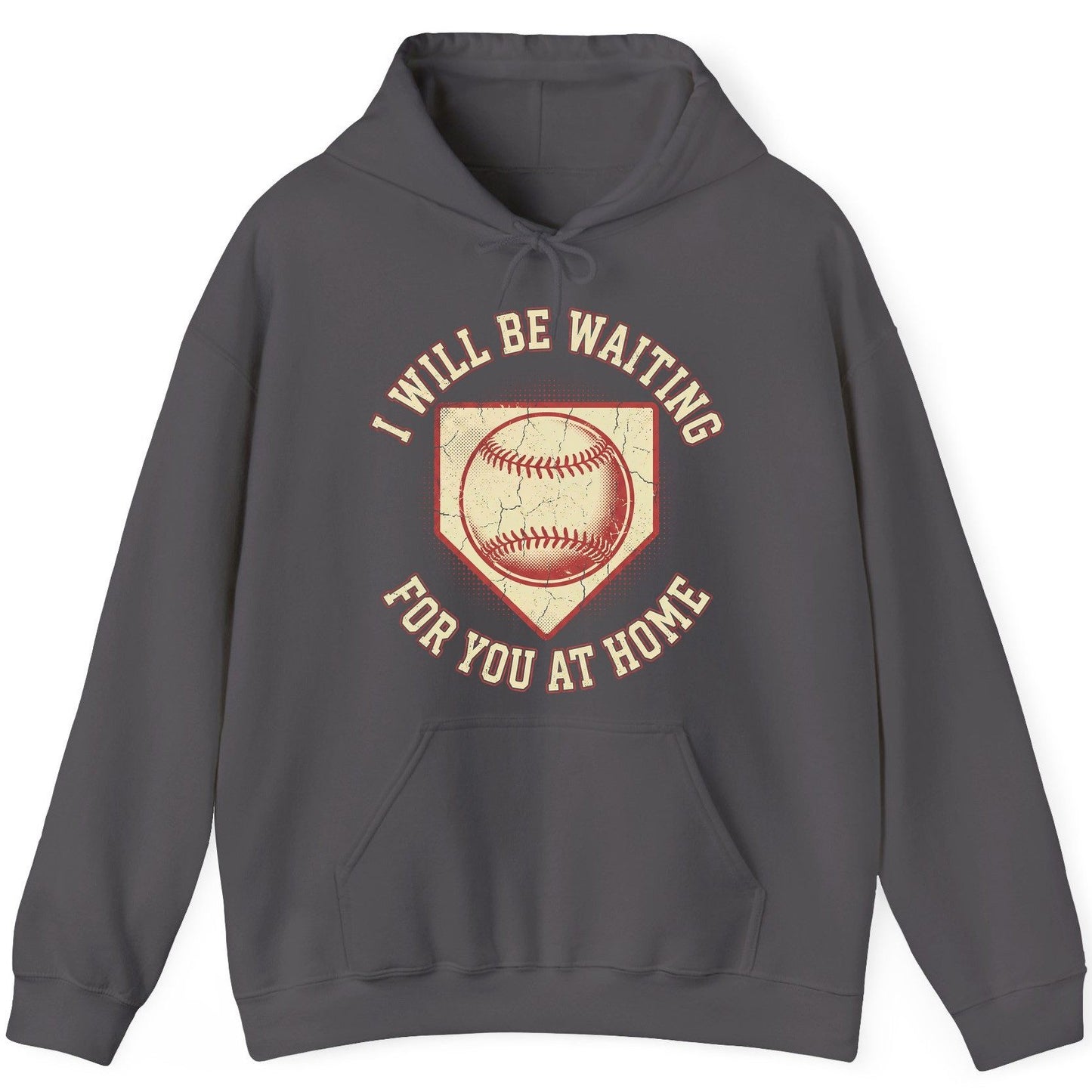 I Will Be Waiting for You at Home baseball Hoodie Charcoal product mockup