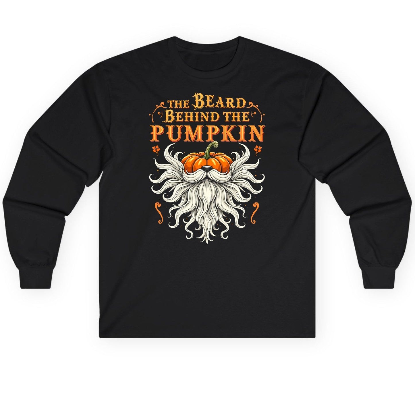 The Beard Behind the Pumpkin bearded dad Long Sleeve Tee Black product mockup
