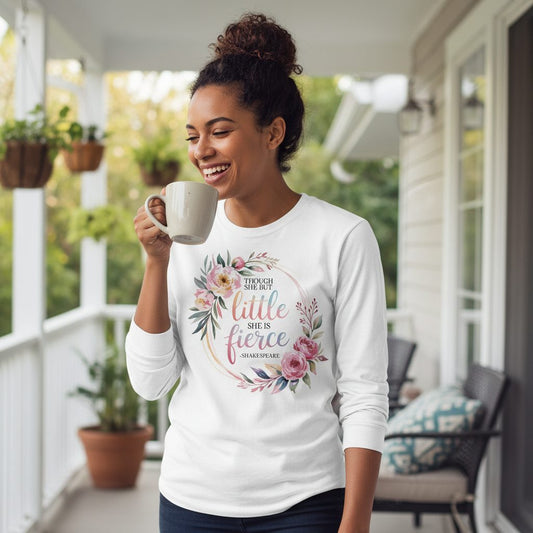 Little Fierce feminine empowerment Long Sleeve Tee White lifestyle mockup