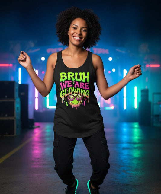 Bruh We Are Glowing rave culture Tank Top Black lifestyle mockup
