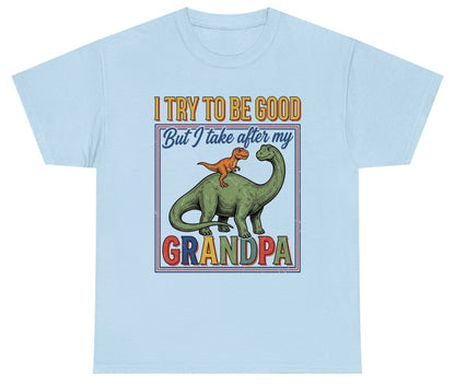 I TRY TO BE GOOD but I Take After My Grandpa Youth T-Shirt - product mockup - Light Blue