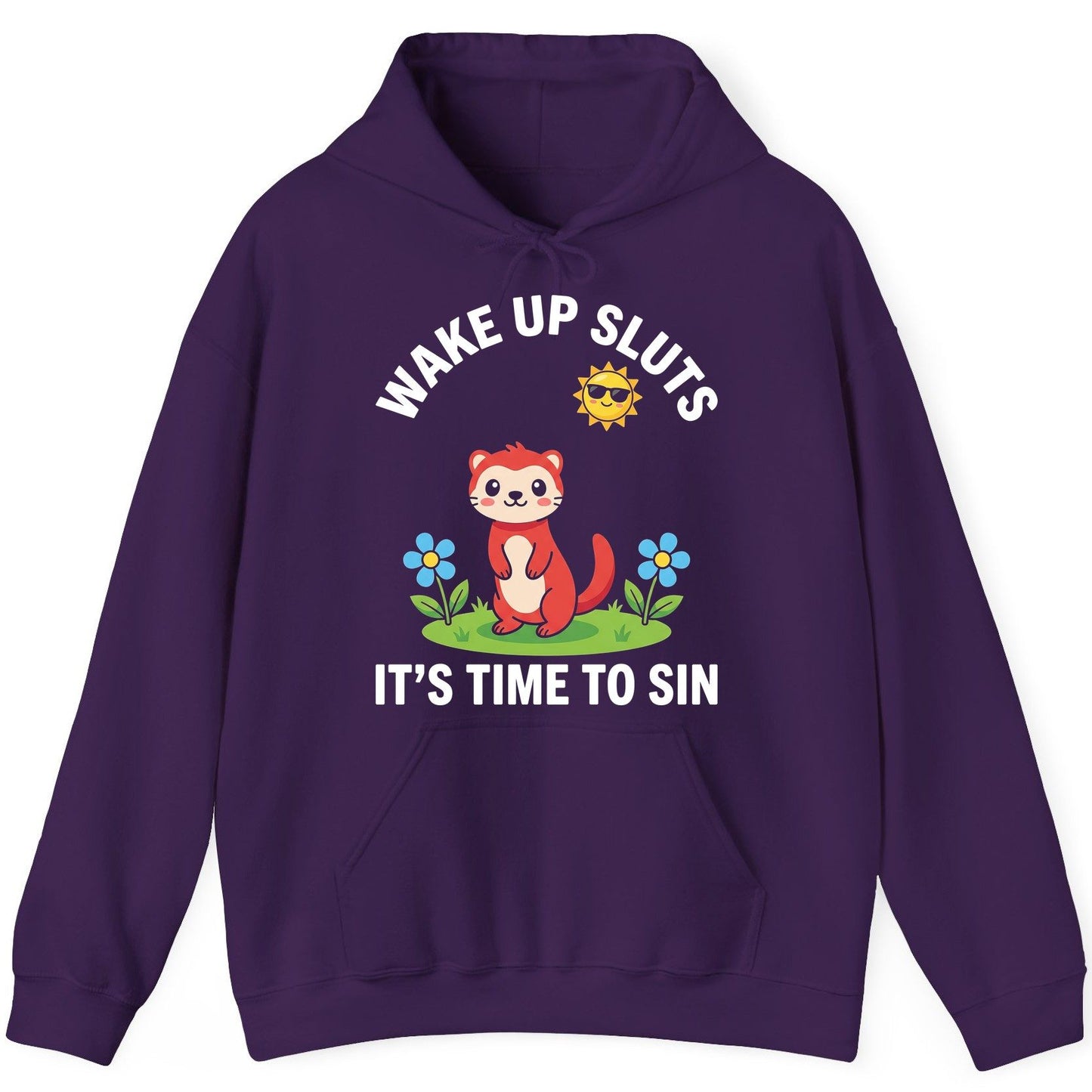 WAKE UP SLUTS IT'S TIME TO SIN Funny Ferret Hoodie - product mockup - Purple