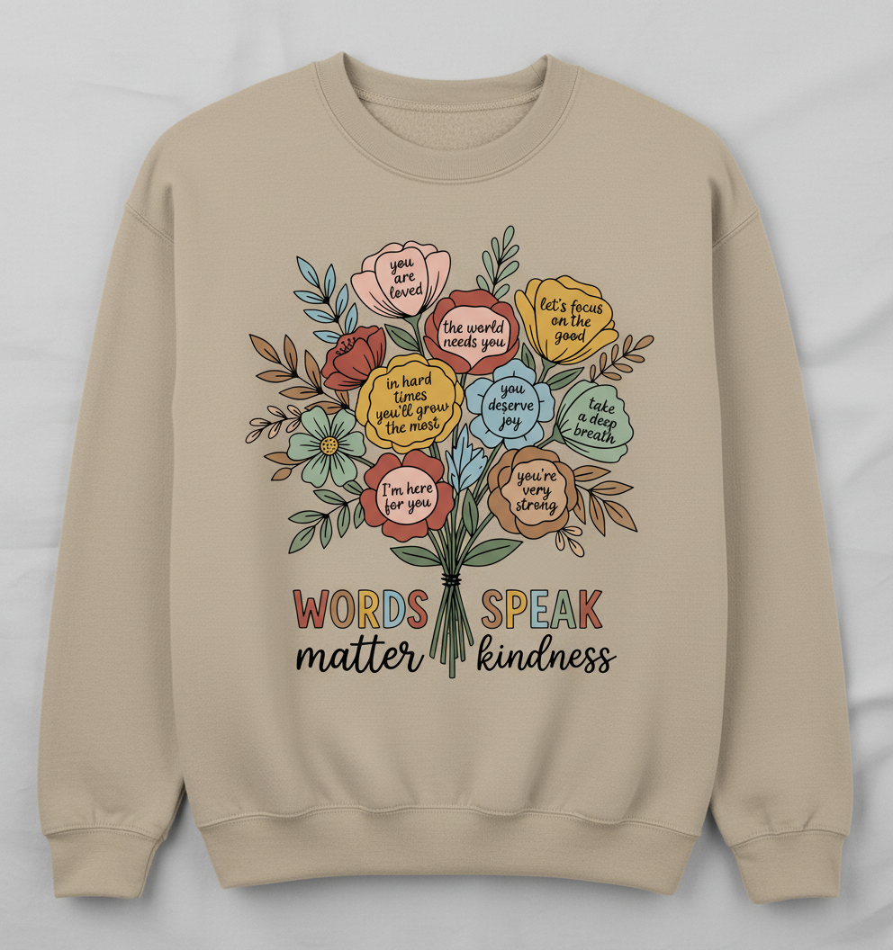 Floral Bouquet of Kindness Positive Affirmations Sweatshirt - Sand