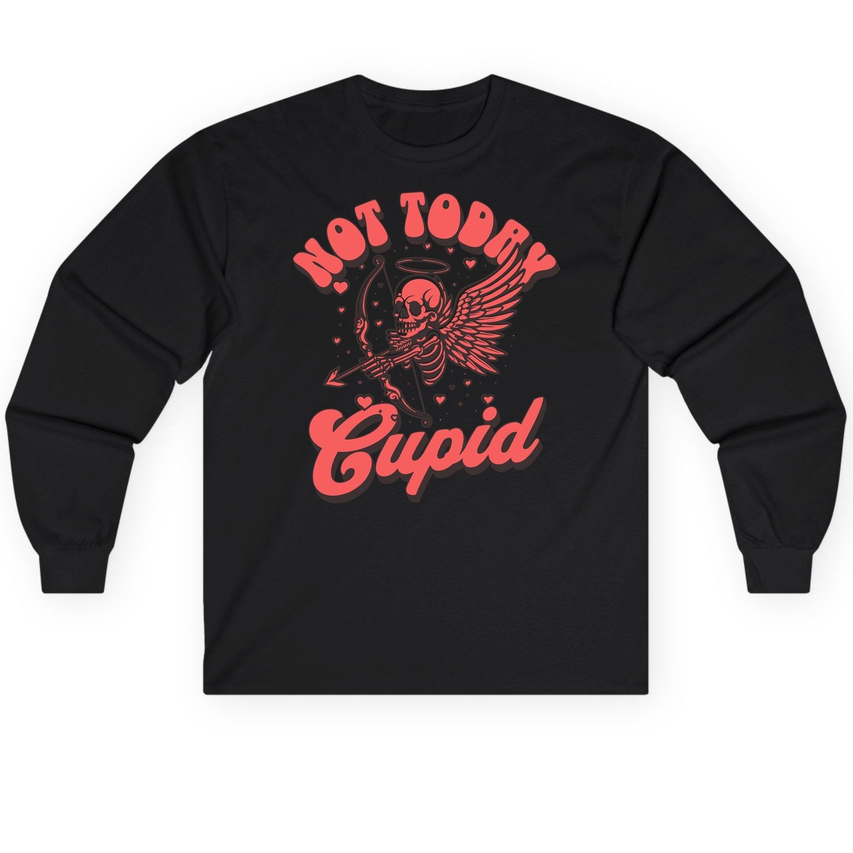 Not Today Cupid skeletal cupid Long Sleeve Tee Black product mockup