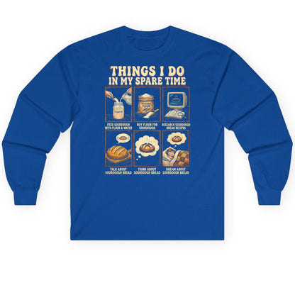 Things I Do in My Spare Time sourdough bread baking Long Sleeve Tee Royal product mockup