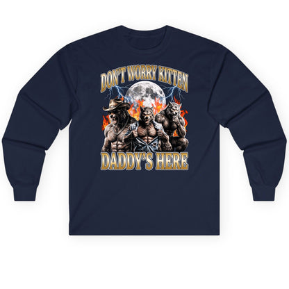 Don't Worry Kitten Daddy's Here werewolves Long Sleeve Tee Navy product mockup