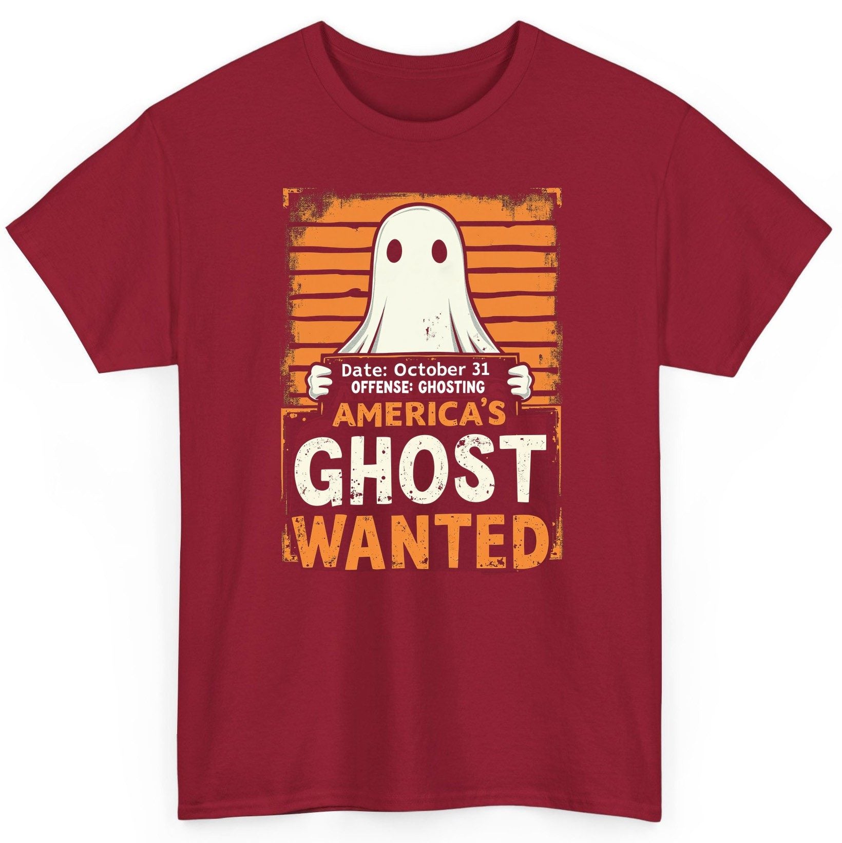 Date October 31 Offense Ghosting America's Ghost Wanted ghost T-Shirt Cardinal Red product mockup