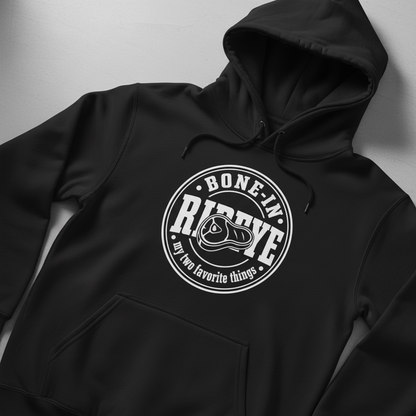 Bone-In Ribeye My Two Favorite Things Hoodie - Black