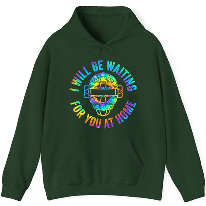 I Will Be Waiting for You at Home baseball catcher Hoodie Forest Green product mockup