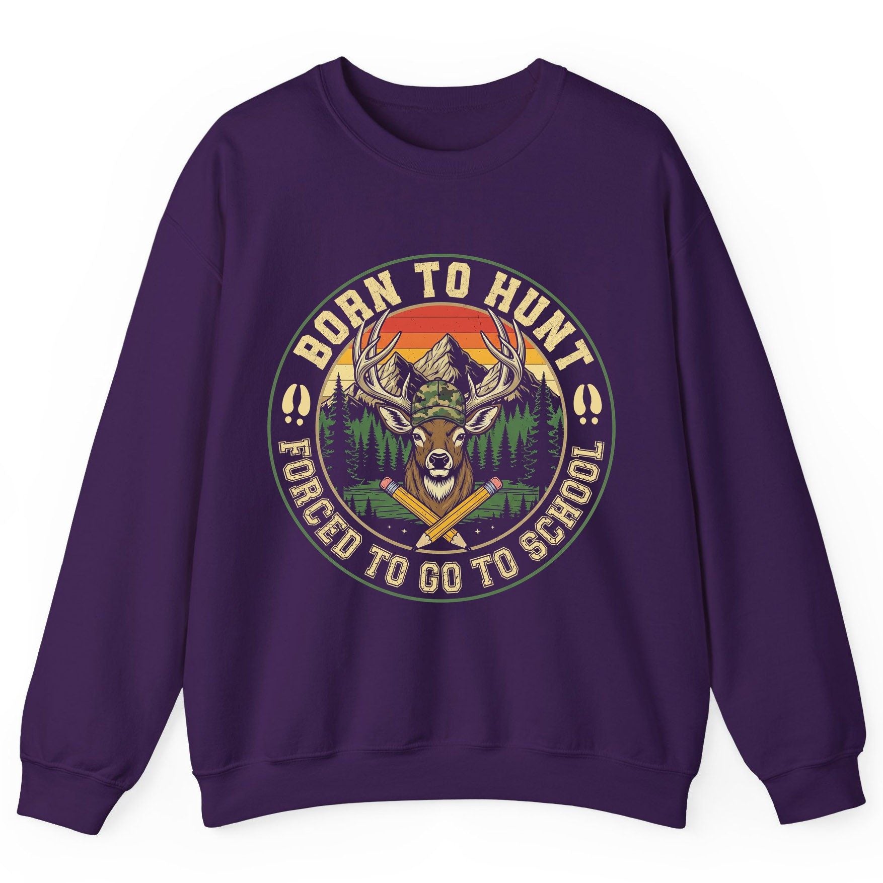 Born to Hunt Forced to Go to School hunting Sweatshirt Purple product mockup