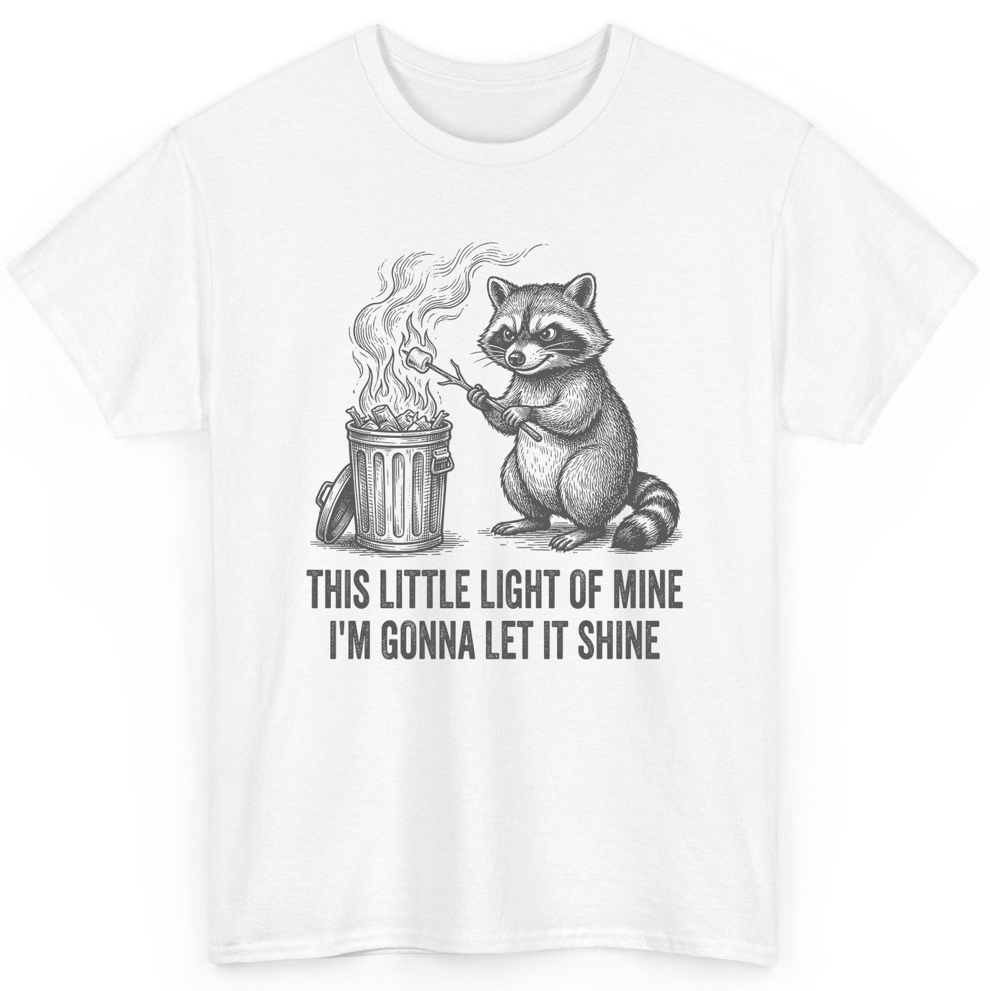 THIS LITTLE LIGHT OF MINE I'M GONNA LET IT SHINE Raccoon T-Shirt White product mockup