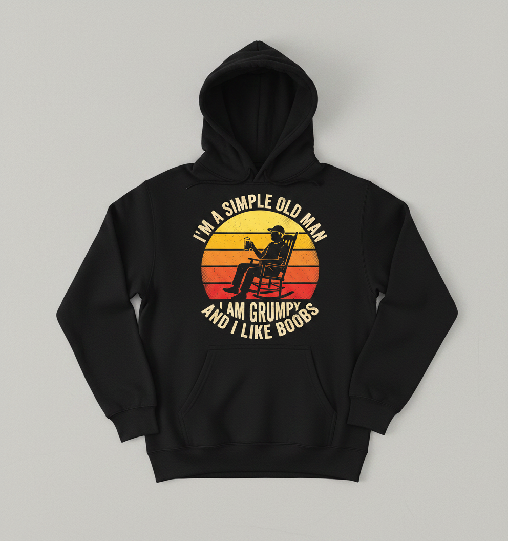 I'm A Simple Old Man I Am Grumpy Funny Retro Sunset Hoodie - Black