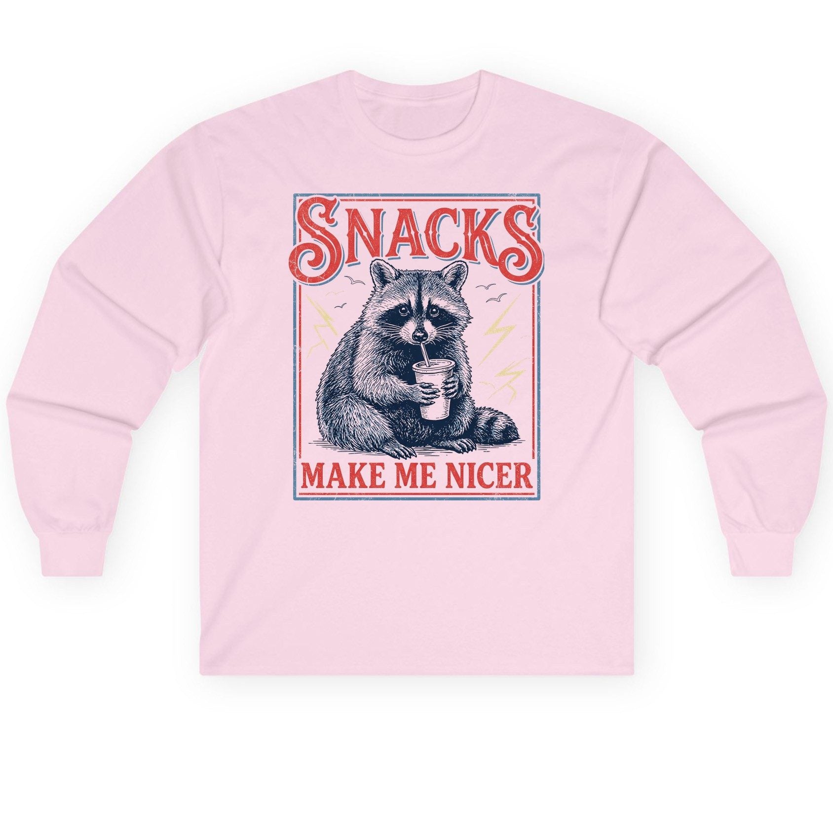 SNACKS MAKE ME NICER Funny Raccoon Long Sleeve Tee - product mockup - Light Pink