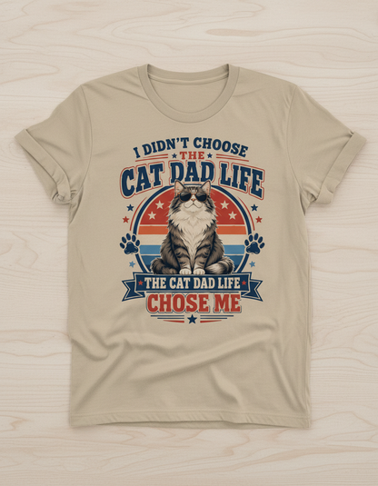 Funny Cat Dad Life Chose Me Vintage Design T-Shirt - Natural