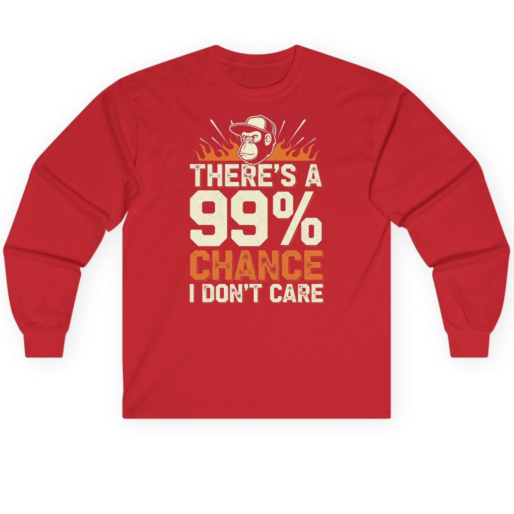 There's a 99% Chance I Don't Care sarcastic monkey Long Sleeve Tee Red product mockup
