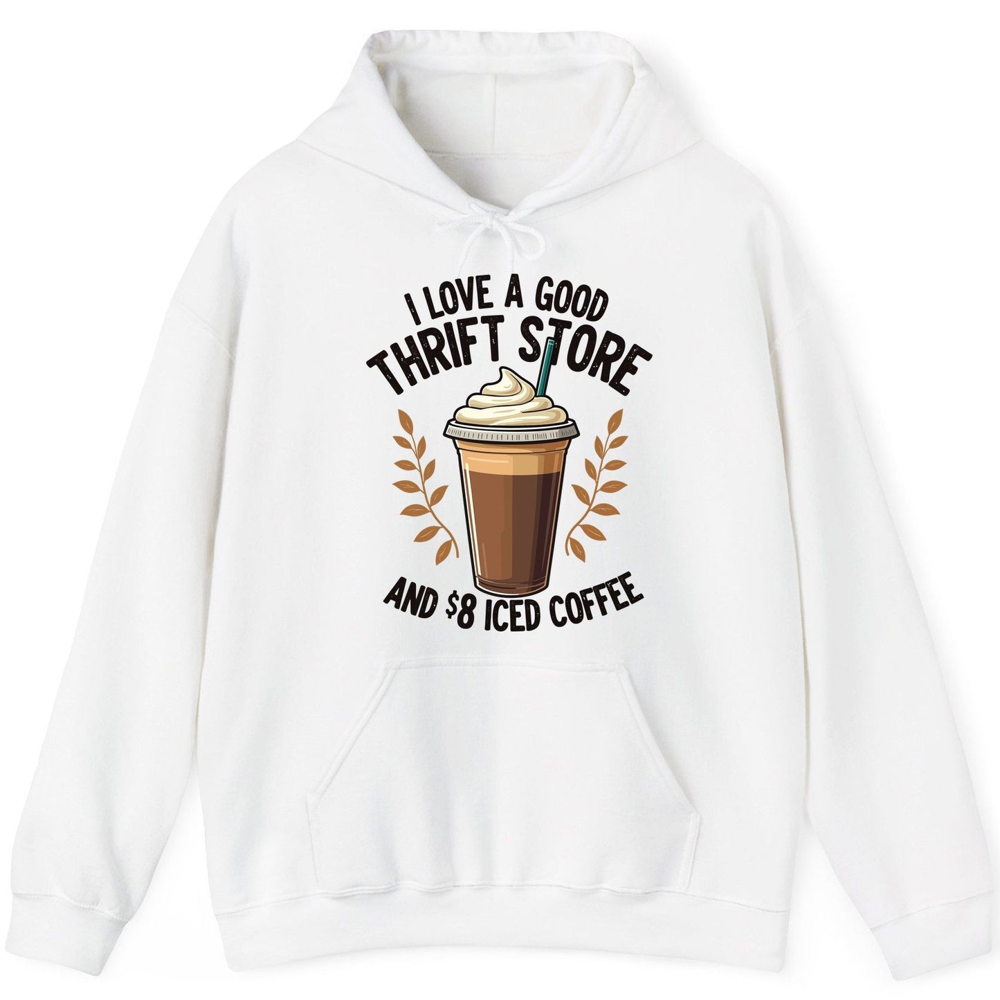 I Love a Good Thrift Store and 8 Iced Coffee coffee and thrifting Hoodie White product mockup