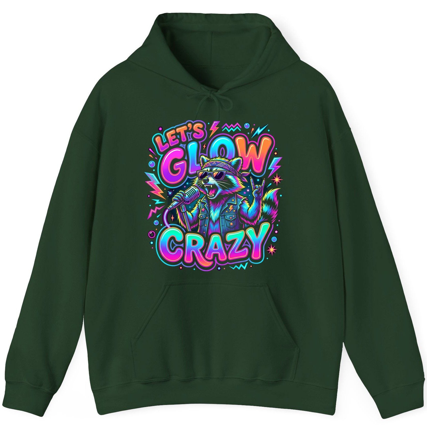 Let's Glow Crazy Funny Rockstar Raccoon Hoodie - product mockup - Forest Green