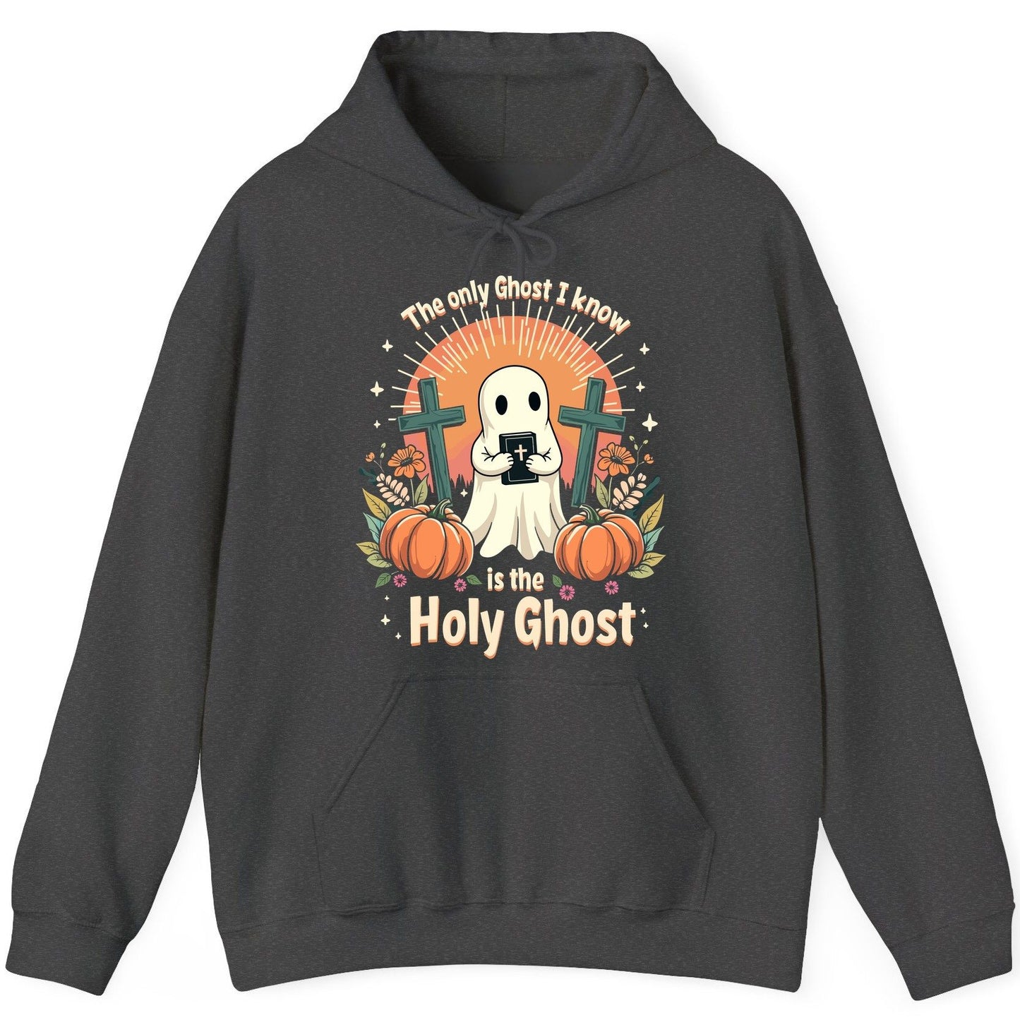 The Only Ghost I Know Is the Holy Ghost christian Halloween Hoodie Dark Heather product mockup