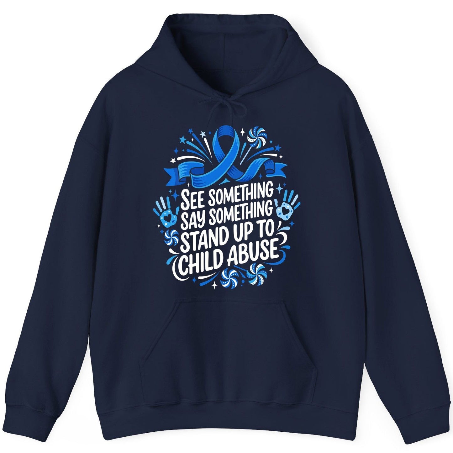 See Something Say Something Stand Up to Child Abuse Prevention Hoodie - product mockup - Navy