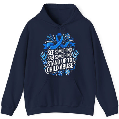 See Something Say Something Stand Up to Child Abuse Prevention Hoodie - product mockup - Navy