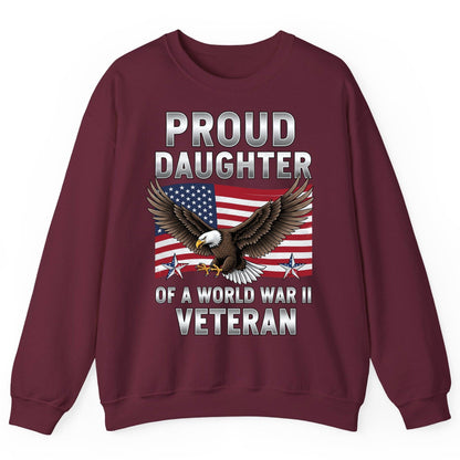 Proud Daughter of a World War Ii Veteran wwii veteran family Sweatshirt Maroon product mockup