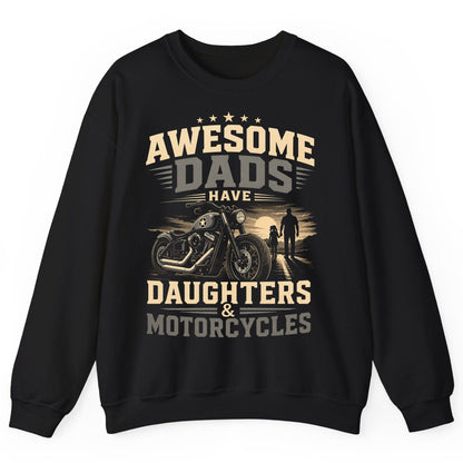 Awesome Dads Have Daughters & Motorcycles biker dad Sweatshirt Black product mockup