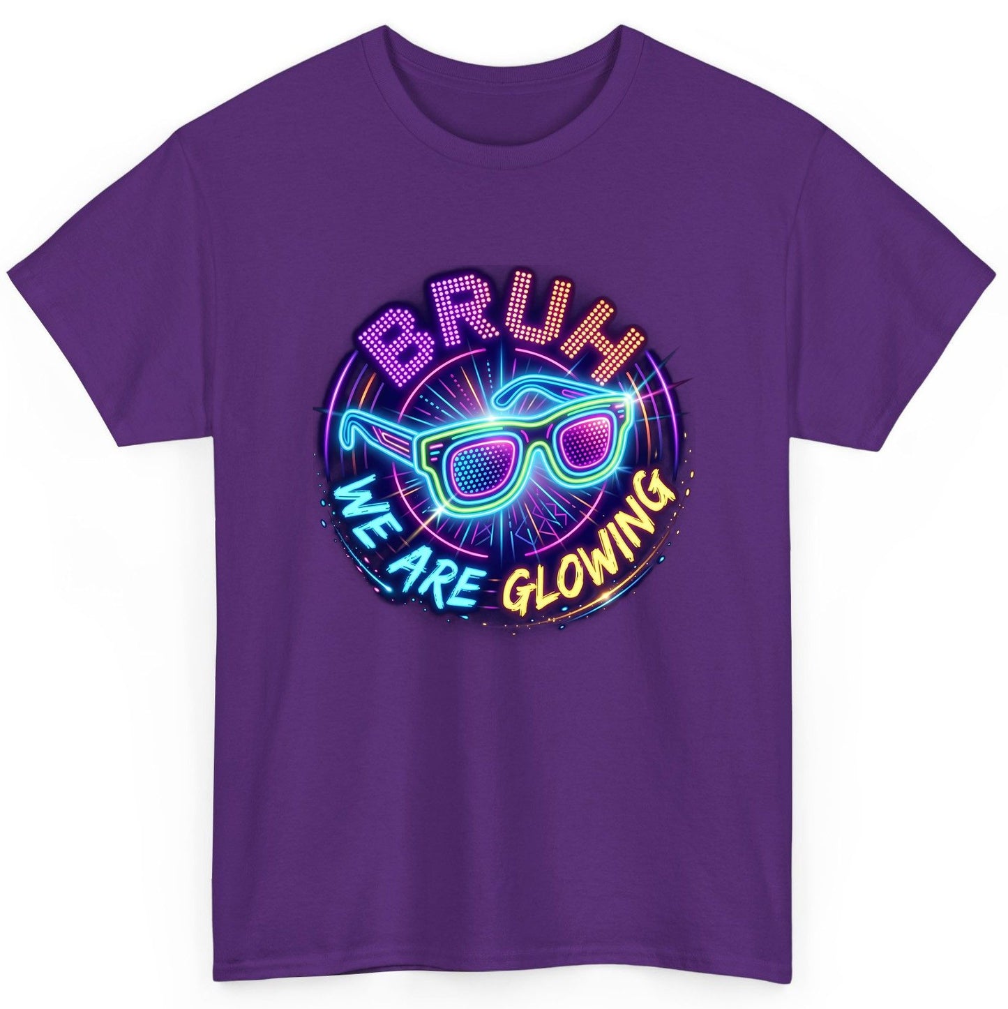 BRUH WE ARE GLOWING Neon Party T-Shirt Purple product mockup