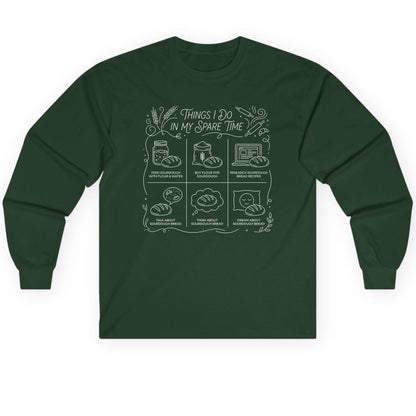 Things I Do in My Spare Time sourdough baking Long Sleeve Tee Forest Green product mockup