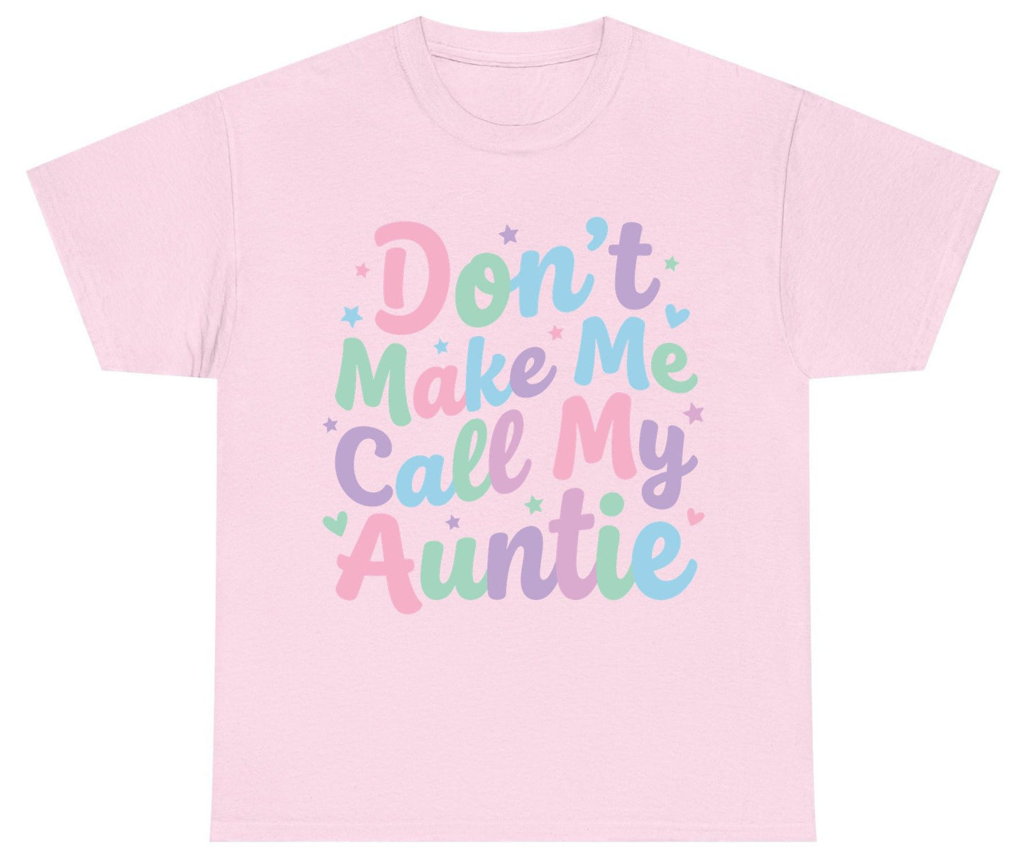 Don't Make Me Call My Auntie family humor Youth T-Shirt Light Pink product mockup