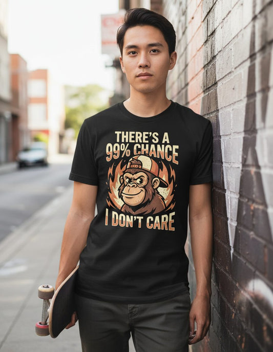 There's a 99% Chance I Don't Care monkey T-Shirt Black lifestyle mockup