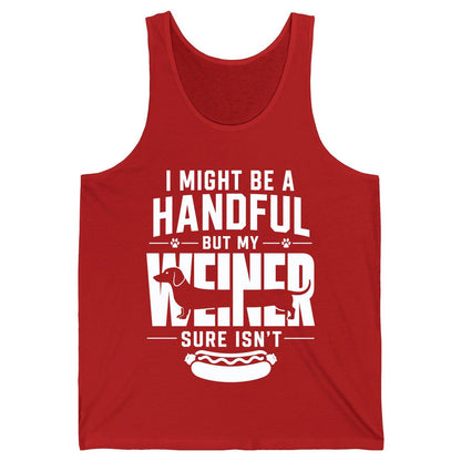 I Might Be a Handful but My Weiner Sure Isn't dachshund Tank Top Red product mockup