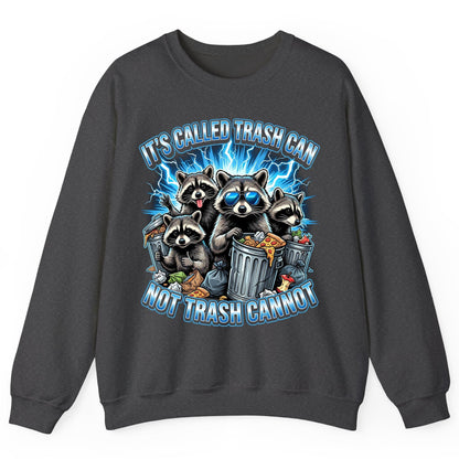 It's Called Trash Can Not Trash Cannot raccoons Sweatshirt Dark Heather product mockup