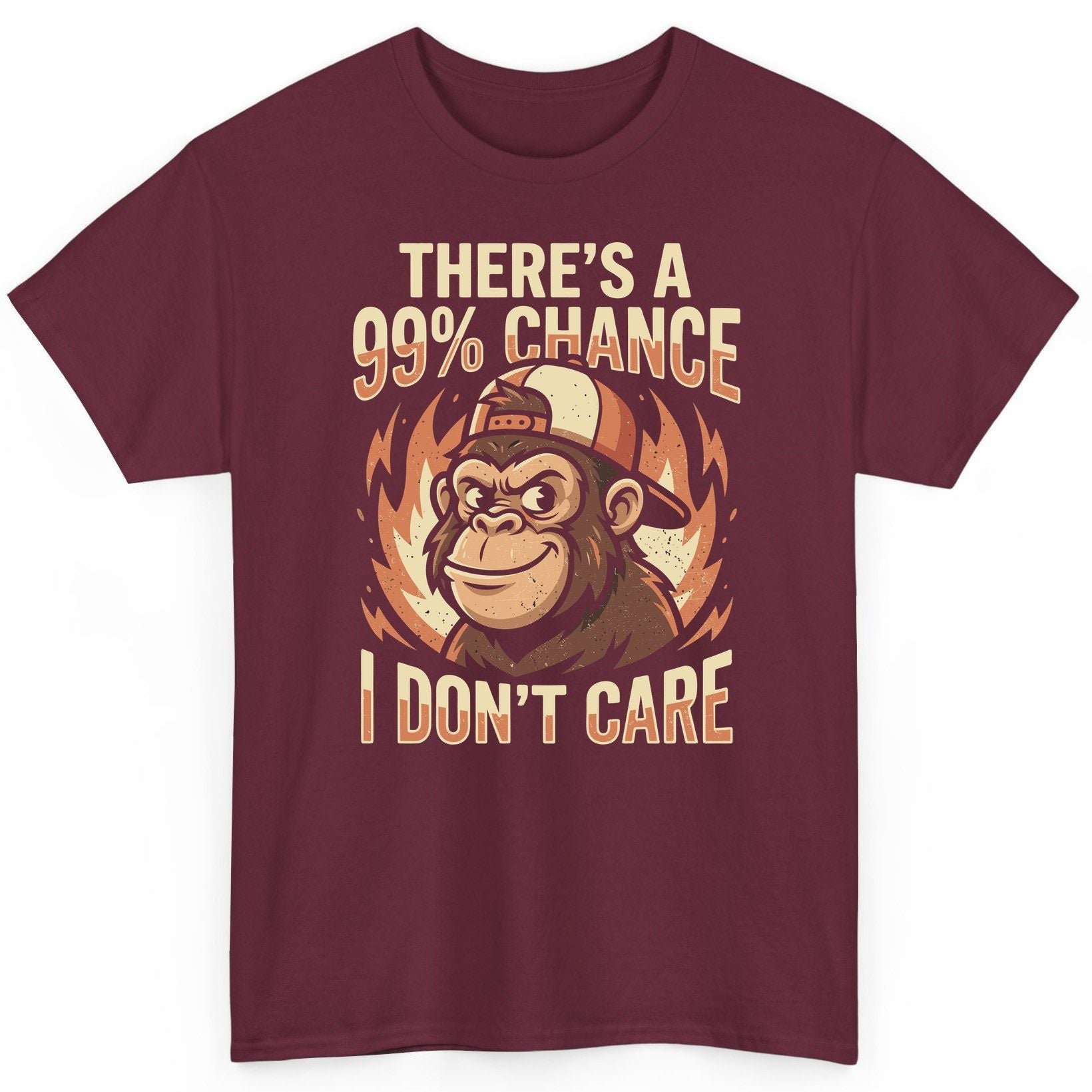 There's a 99% Chance I Don't Care monkey T-Shirt Maroon product mockup