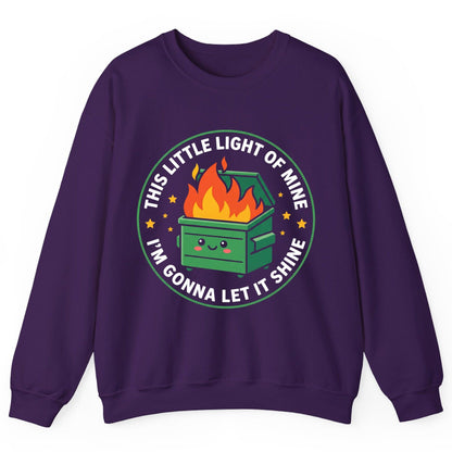 This little light of mine I'm gonna let it shine Dumpster Fire Sweatshirt Purple product mockup
