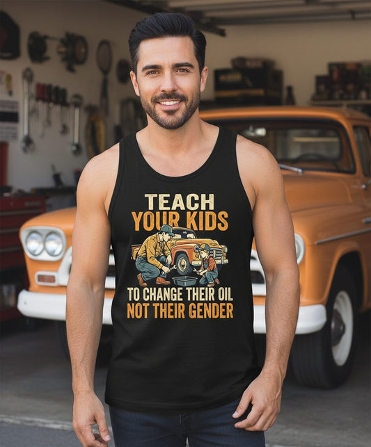Teach Your Kids to Change Their Oil Not Their Gender father and son car repair Tank Top Black lifestyle mockup
