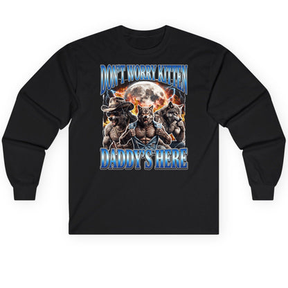 Don't Worry Kitten Daddy's Here werewolf Long Sleeve Tee Black product mockup