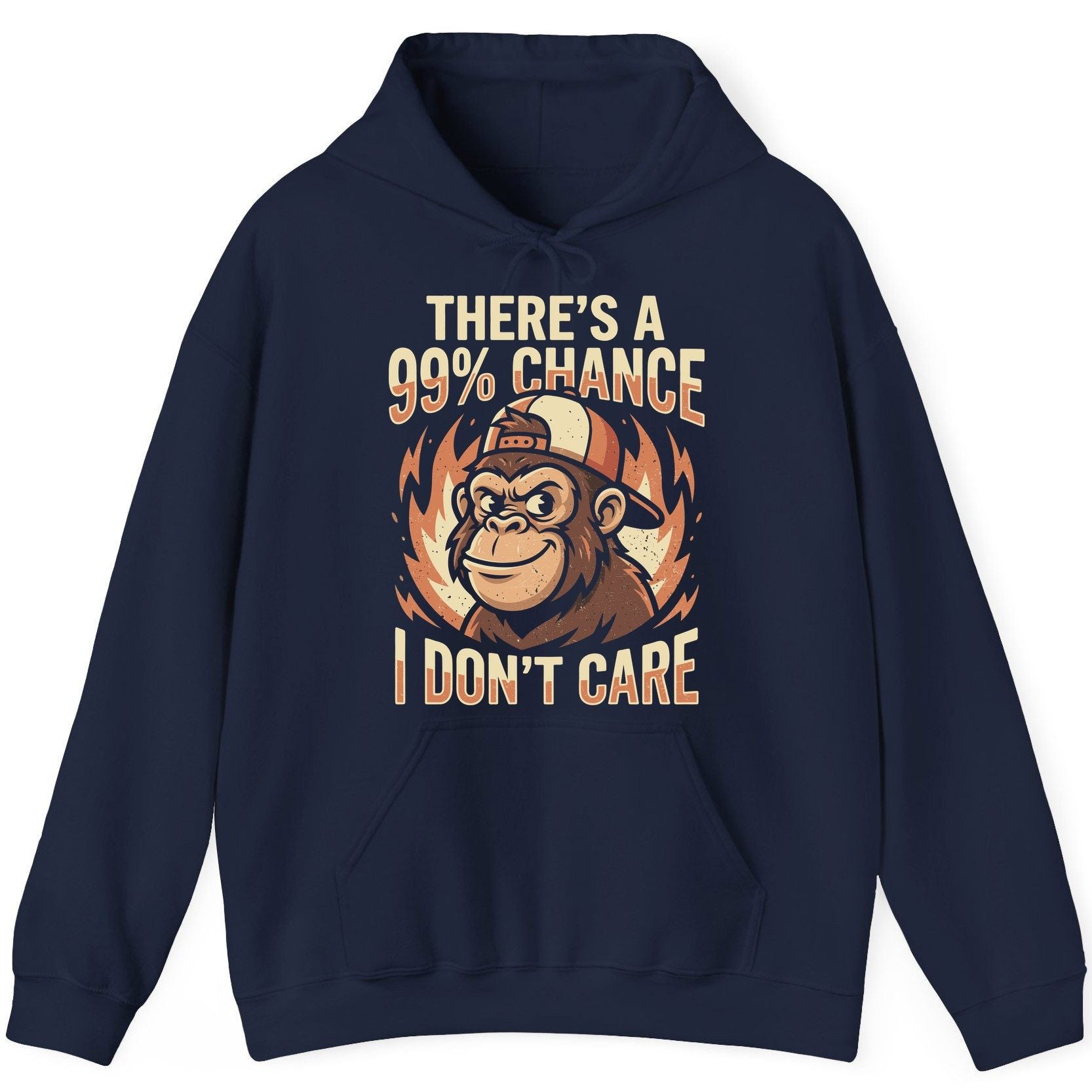 There's a 99% Chance I Don't Care monkey Hoodie Navy product mockup