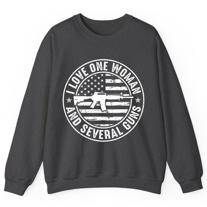 I LOVE ONE WOMAN AND Several GUNS Funny Gun Owners Sweatshirt - product mockup - Dark Heather