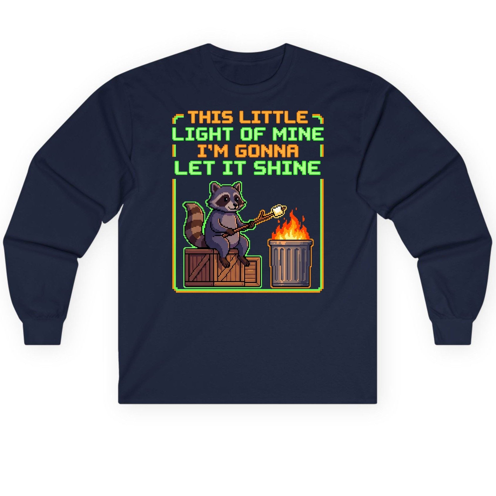 THIS LITTLE LIGHT OF MINE I'M GONNA LET IT SHINE Raccoon Long Sleeve Tee Navy product mockup