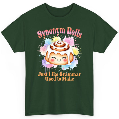 Synonym Rolls Just Like Grammar Used to Make grammar pun T-Shirt Forest Green product mockup