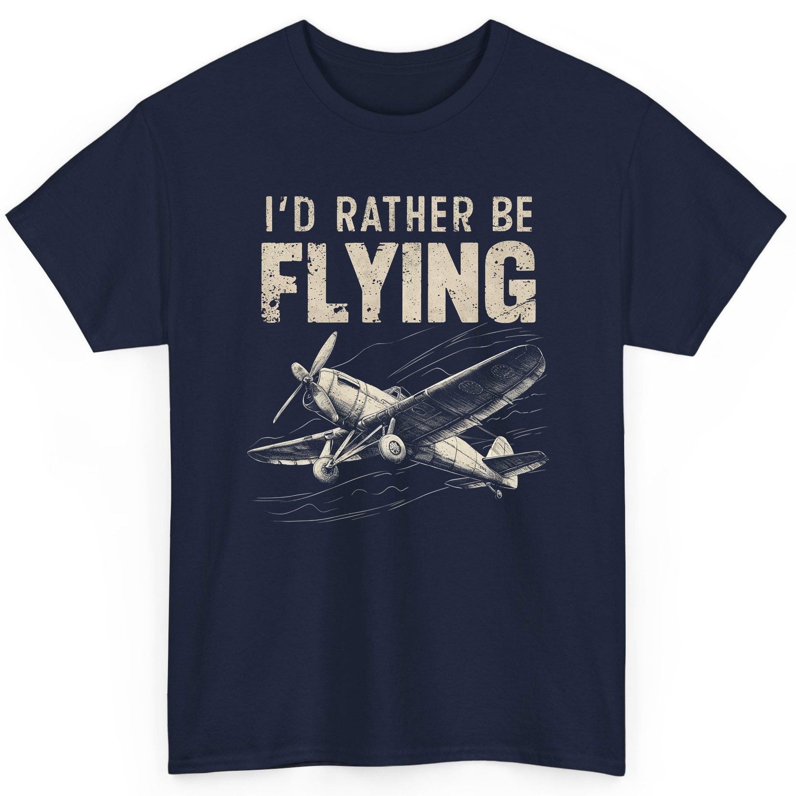 I'd Rather Be Flying vintage propeller plane T-Shirt Navy product mockup