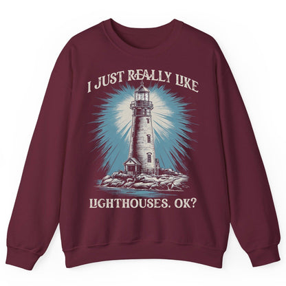 I Just Really Like Lighthouses, Ok? lighthouse Sweatshirt Maroon product mockup