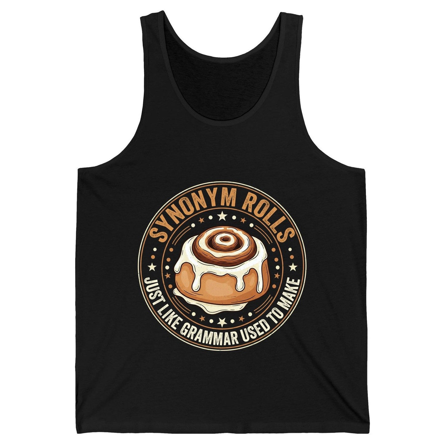 Synonym Rolls Just Like Grammar Used to Make grammar puns Tank Top Black product mockup