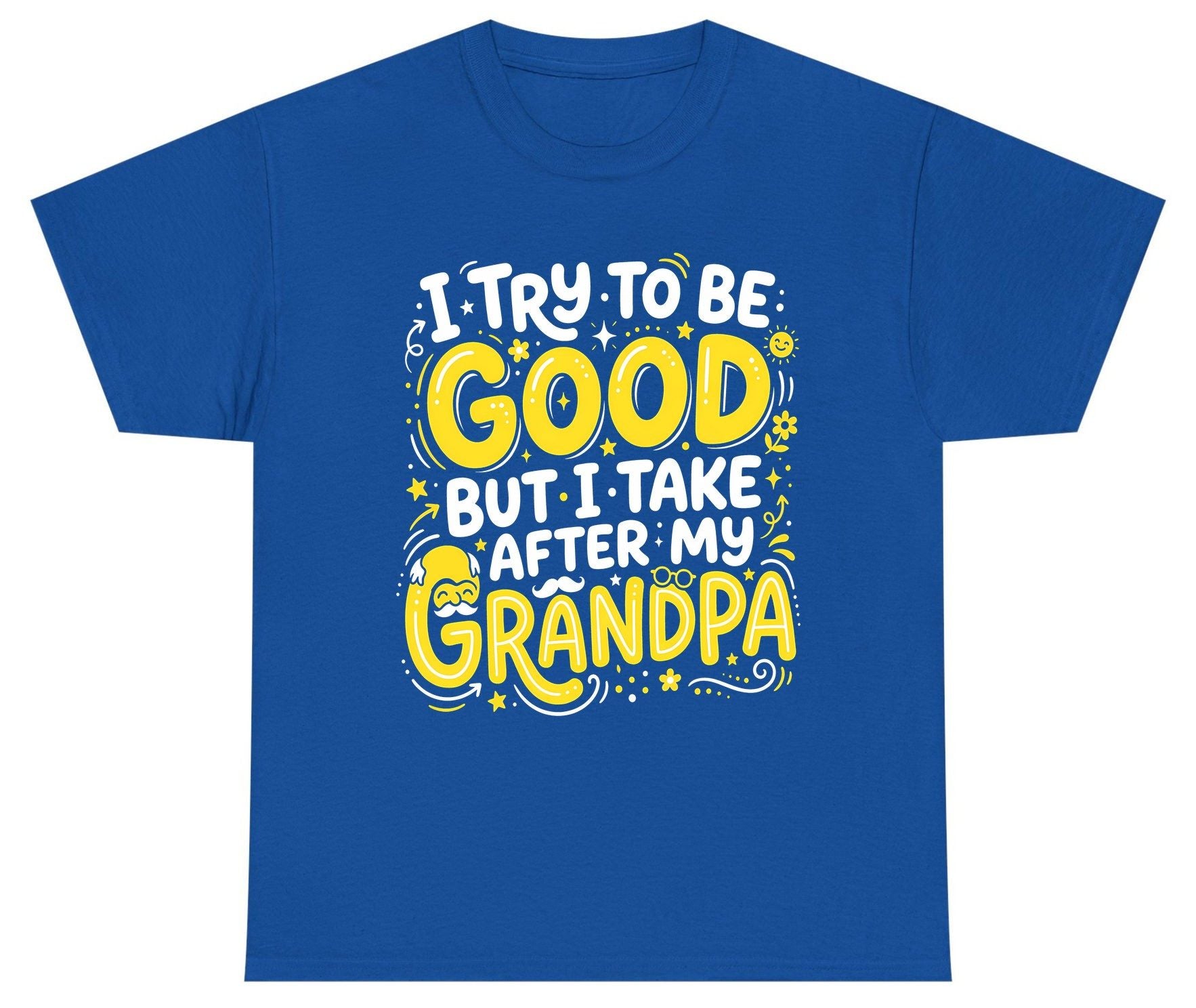 I TRY TO BE GOOD BUT I TAKE AFTER MY Grandpa Youth T-Shirt - product mockup - Royal